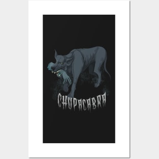 Chupacabra Posters and Art
